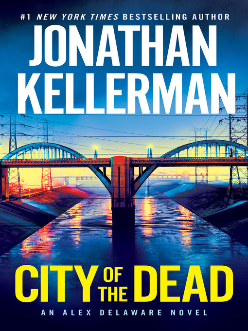 Title details for City of the Dead by Jonathan Kellerman - Wait list